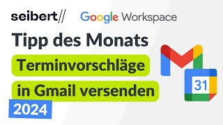 Terminvorschläge in Gmail versenden [upl. by Legim318]