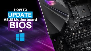 How to Update ASUS Motherboard BIOS in Windows  Beginners Guide [upl. by Anippesuig279]