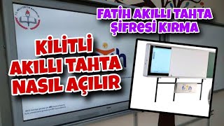 KİLİTLİ AKILLI TAHTA NASIL AÇILIR  Fatih Akıllı Tahta Şifresi  2024 Akıllı Tahta Açma Hilesi [upl. by Htez]