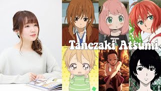 Tanezaki Atsumi compilation  Anime 20122022 All anime characters [upl. by Rusert421]