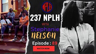 SL Nelson Law Firm  237NPLH  NO PLACE LIKE HOME  EPISODE 89 [upl. by Aelhsa]