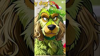 The grinch doggy… grinch grinch dog [upl. by Mehala]