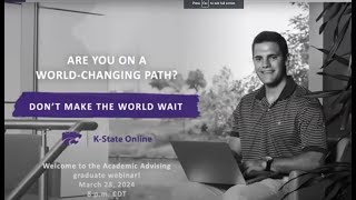 KState Online Academic Advising Masters Webinar [upl. by Enyleve]