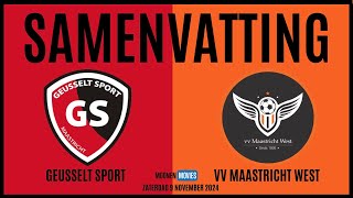 🔥 SAMENVATTING MAASTRICHTSE DERBY GEUSSELT SPORT vs MAASTRICHT WEST [upl. by Sirrep374]