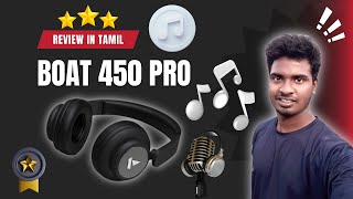 Boat Rockerz 450 Pro headphones 🎧 review in Tamil [upl. by Ojeitak688]