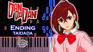 Dandadan Ending Taidada Piano Cover and Tutorial  Dan Da Dan ED Piano [upl. by Nogaem]