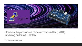 UART in Verilog on Basys3 FPGA using PuTTY [upl. by Nylanaj]