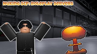 Nuking Public SCPRoleplay servers [upl. by Buttaro]