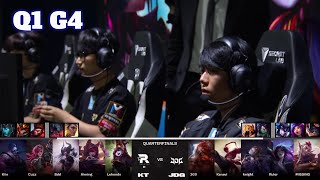 JDG vs KT  Game 4  Quarter Finals LoL Worlds 2023  JD Gaming vs KT Rolster  G4 full [upl. by Aliwt809]