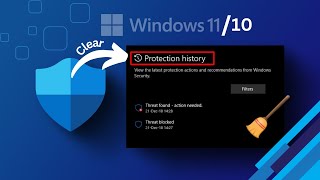 Remove Scan and Protection History From Your PC  Easy Method   2024 [upl. by Jay]