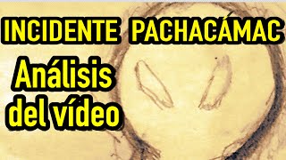 Incidente Pachacámac  Análisis Del Vídeo [upl. by Ytissac959]