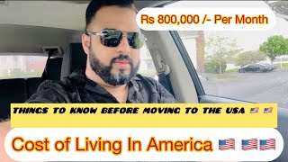 Cost of Living in USA  Monthly Expenses in America 🇺🇸 Things to Know before moving to the USA [upl. by Annotahs792]