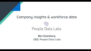 Company Insights and Workforce Data with People Data Labs [upl. by Nnylyma]