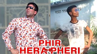 Phir Hera Pheri Spoof  Akshay Kumar  Paresh Rawal  Best Comedy scene  Phir hera pheri movie [upl. by Eciralc89]