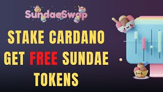 DONT MISS  Sundaeswap Launch  Earn SUNDAE Tokens  STAKE ADA via NAMI WALLET [upl. by Rapp]