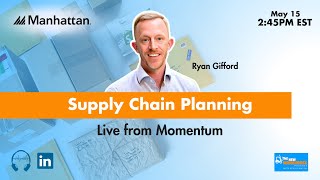 Supply Chain Planning Live from Momentum 2024 [upl. by Ahter]