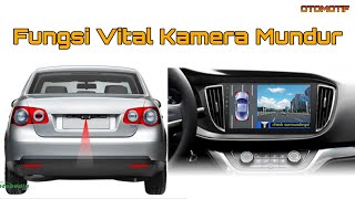 Fungsi VITAL Kamera Mundur Mobil atau Kamera Parkir Mobil [upl. by Adnilemre94]