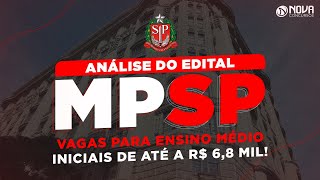 Análise do edital MPSP 2022 Oficial de Promotoria Iniciais de até R 68 mil [upl. by Siuluj]