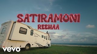 Reehaa  Sati Ramoni Official Video [upl. by Nilac]