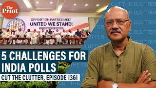 5 big challenges for INDIA before it can become a credible alliance against ModiBJP for 2024 [upl. by Earazed]