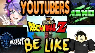 ROBLOX Dragon Ball Z Final Stand  YouTubers Be Like [upl. by Anelhtac]