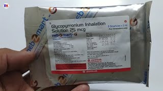 NebzMart G Solution  Glycopyrronium Inhalation Solution 25mcg  NebzMart G Solution Uses Benefits [upl. by Woermer90]