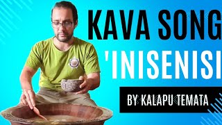 Kava Song Inisenisi by Kalapu Temata Tonga [upl. by Pollerd244]