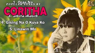 CORITHA Nonstop Opm Tagalog Song  Filipino Music  Coritha Greatest Hits lumang opm coritha [upl. by Ynnel]