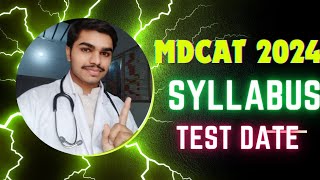 MDCAT 2024 Syllabus and Test Date  All Details revealed [upl. by Frerichs145]