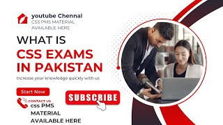 What is CSS Exam in Pakistan   Exam  Jobs Salary Life Style All about what is CSS in Pakistan [upl. by Charo]