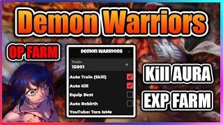 👺NEW Demon Warriors Script  Kill Aura  Best Farm [upl. by Ettevroc]