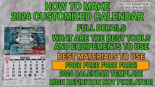 HOW TO MAKE 2024 CUSTOMIZED CALENDAR FREE CALENDAR TEMPLATE [upl. by Laurens]