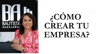 ¿Cómo Crear Tu Empresa [upl. by Annahsohs]