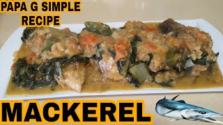 MACKEREL WITH COCONUT MILKHEALTHY FOODEASY RECIPEPAPA G SIMPLE RECIPE [upl. by Audwen]