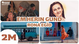 Em Herin Gund  Rona Egîd [upl. by Rebma]