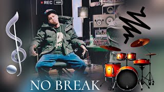 Sharma Boy  No Break Official Audio [upl. by Xylon]