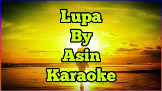 Karaoke  Lupa BY Asin [upl. by Bury]