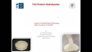 Fish Protein Hydrolysates by Dr Abhishek Thakur Cof Kishanganj [upl. by Ev]