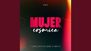 Mujer Cósmica Remix [upl. by Dalila610]