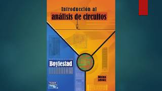 PDF  Introducción al análisis de circuitos  ROBERT BOYLESTAD  10ma Ed  2017 [upl. by Blaine]