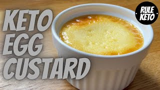 Keto Egg Custard Recipe  Only 4 Ingredients Quick Simple and Delicious [upl. by Nnil570]