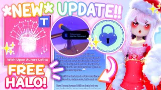 ✨HOW TO GET FREE NEW WINTER HALO UPDATE OUT NOW 💖 Royalty Kingdom 2 ROBLOX Guide [upl. by Lusar]