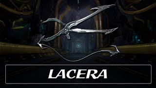 Warframe Weapon Encyclopedia  Lacera 2023 [upl. by Ivonne629]