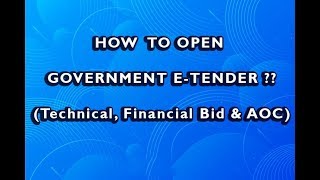 how to Open government tender technical amp finance envelope amp AOC making Process [upl. by Neehar392]