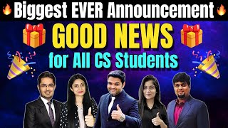 🔥GOOD NEWS for All CS Students🔥Biggest EVER Announcement in History🎁Big Surprise is Waiting for You [upl. by Jeramey]