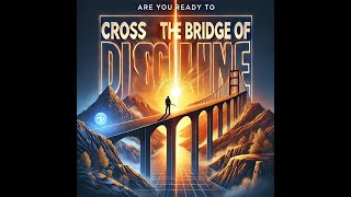 Are You Ready to Cross the Bridge of Discipline Discipline [upl. by Switzer]