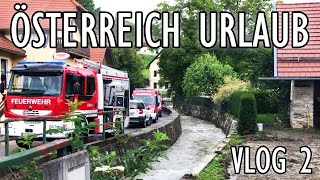 HOCHWASSER  Österreich Urlaub  Vlog 2 [upl. by Eppilihp]