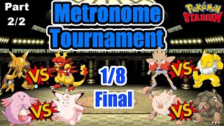 Pokemon Stadium N64  Metronome Tournament  18 Final 22 Metronom Turnier [upl. by Jedd]