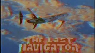 The Last Navigator  2018 Demo Track [upl. by Frodina]