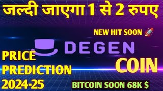 Degen Price Coin Market Cap Today  जल्दी जाएगा 1 से 2 रुपए degencoin  Crypto News [upl. by Ahsienod]